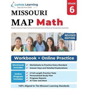 Missouri Assessment Program Test Prep: 6th Grade Math Practice Workbook and Full